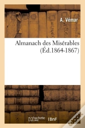 Capa do artigo Almanach Des Miserables Edition 1864 1867