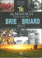 Almanach Du Brie Et Du Briard 2017 - Preview