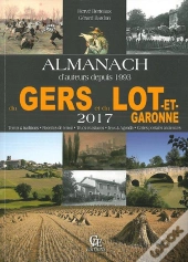Almanach Du Gers - Lot-Et-Garonne 2017