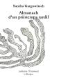 Almanach D'Un Printemps Tardif - Preview