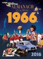 Almanach Il Y A 50 Ans - 1966 - Preview