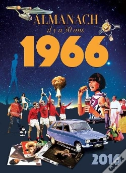Capa do artigo Almanach Il Y A 50 Ans - 1966