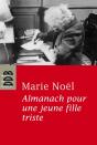 Almanach Pour Une Jeune Fille Triste - Preview