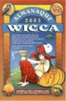 Almanaque Wicca 2005: De Outubro de 2004 a Outubro de 2005