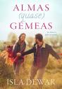 Almas (Quase) Gémeas - Preview