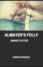 Almayer'S Folly Annotated - Preview