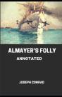 Almayer'S Folly Annotated - Preview