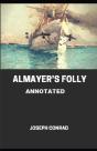 Almayer'S Folly Annotated - Preview