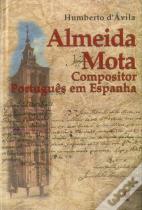 Almeida Mota Compositor Português em Espanha