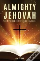 Almighty Jehovah
