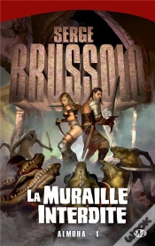 Capa do artigo Almoha T.1 : La Muraille Interdite