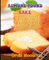 Almond Pound Cake