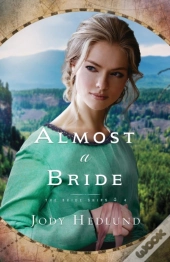 Almost A Bride