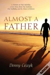 Almost A Father