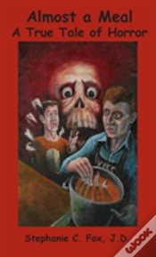 Capa do artigo Almost A Meal - A True Tale Of Horror