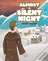 Almost A Silent Night