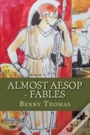 Almost Aesop - Fables