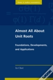 Almost All About Unit Roots