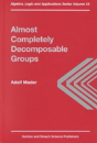 Almost Completely Decomposable Groups - Preview