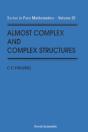 Almost Complex And Complex Structures - Preview