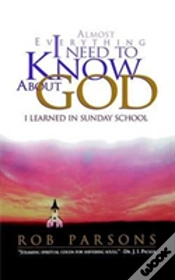 Capa do artigo Almost Everything I Need To Know About God I Learned In Sunday School