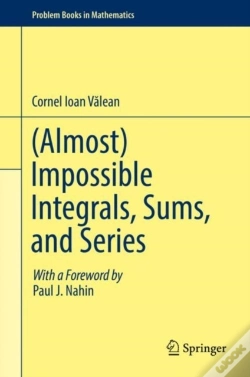 Capa do artigo (Almost) Impossible Integrals, Sums, And Series