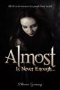 Almost: Is Never Enough ... - Preview