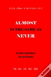 Capa do artigo Almost Is The Same As Never