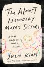 Almost Legendary Morris Sisters - Preview