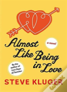 Almost Like Being In Love