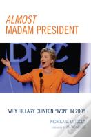 Almost Madam President