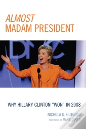 Almost Madam President