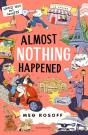 Almost Nothing Happened - Preview