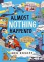 Almost Nothing Happened - Preview