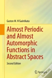 Almost Periodic And Almost Automorphic Functions In Abstract Spaces