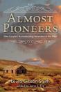Almost Pioneers - Preview
