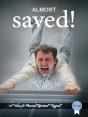 Almost Saved! - Preview
