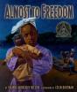 Almost To Freedom - Preview