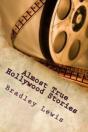 Almost True Hollywood Stories - Preview