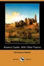 Alnwick Castle, With Other Poems (Dodo P - Preview