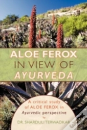 Aloe Ferox - In View Of Ayurveda