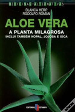 Capa do artigo Aloe Vera - A Planta Milagrosa