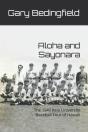 Aloha And Sayonara - Preview