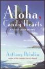 Aloha, Candy Hearts - Preview