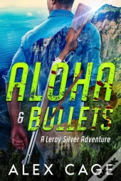 Aloha & Bullets