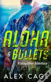 Aloha & Bullets