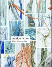 Alois Mosbacher Outside Fiction /Anglais/Allemand