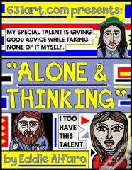 Alone & Thinking