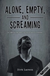 Capa do artigo Alone, Empty, And Screaming