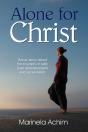 Alone For Christ - Preview